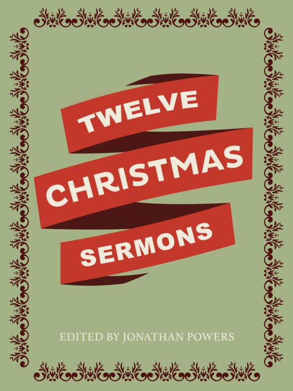 12 Days of Christmas Sermons - Seedbed