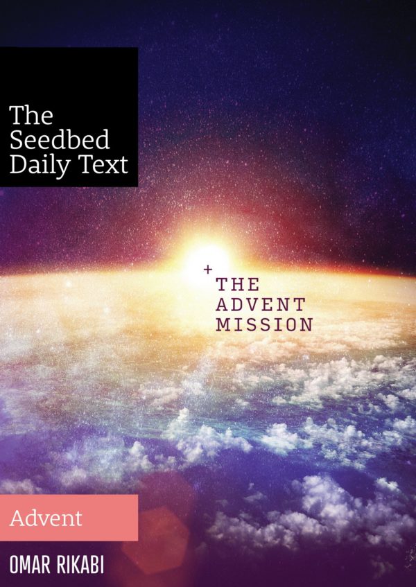 The Advent Mission - Seedbed