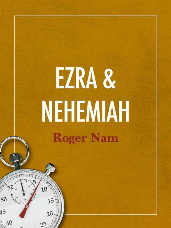 The Accomplishments of Ezra and Nehemiah - Seedbed