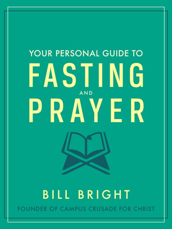 Your Personal Guide to Fasting and Prayer - Seedbed