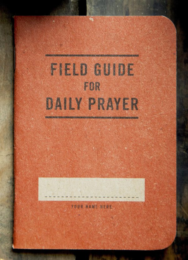 Field Guide for Daily Prayer - Seedbed