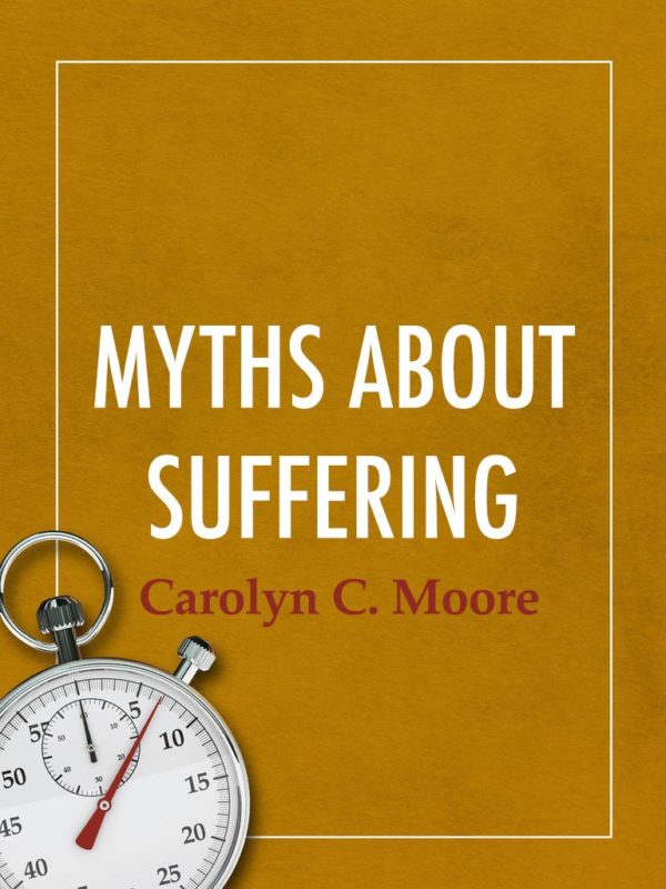 Myths about Suffering - Seedbed