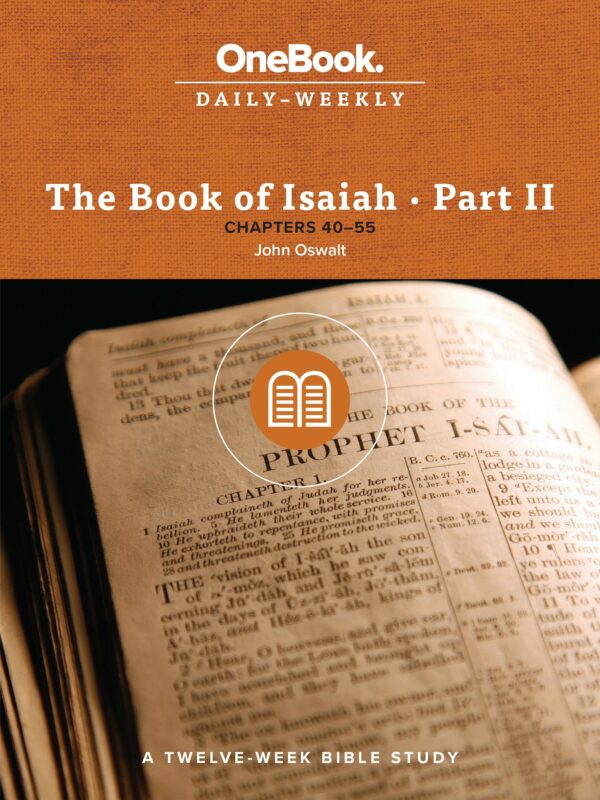The Book of Isaiah • Ch. 40-55 (OneBook: Daily-Weekly) - Seedbed
