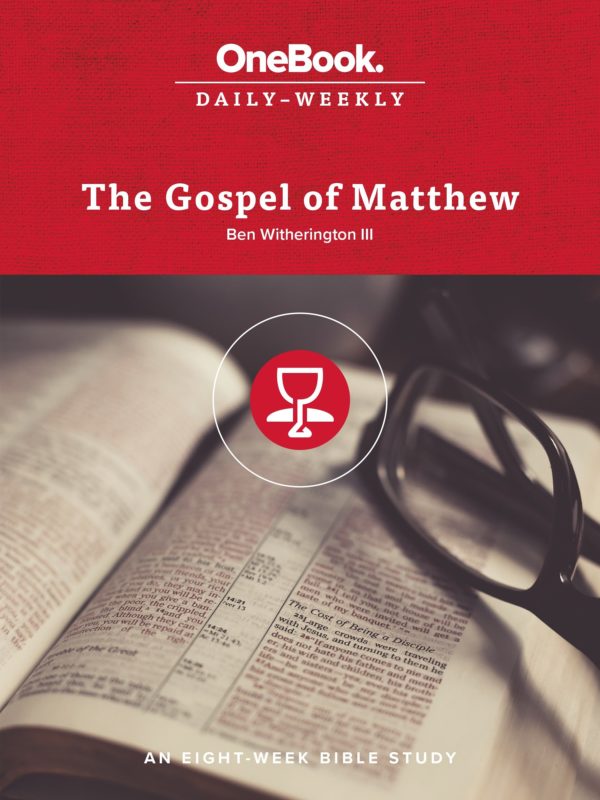 The Gospel of Matthew (OneBook: Daily-Weekly) - Seedbed