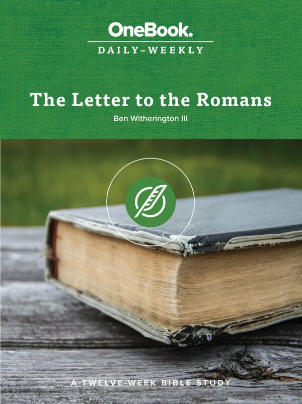 The Letter to the Romans (OneBook: Daily-Weekly) - Seedbed