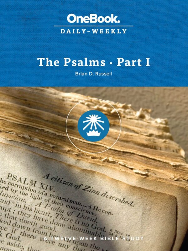 The Psalms • Part I (OneBook: Daily-Weekly) - Seedbed