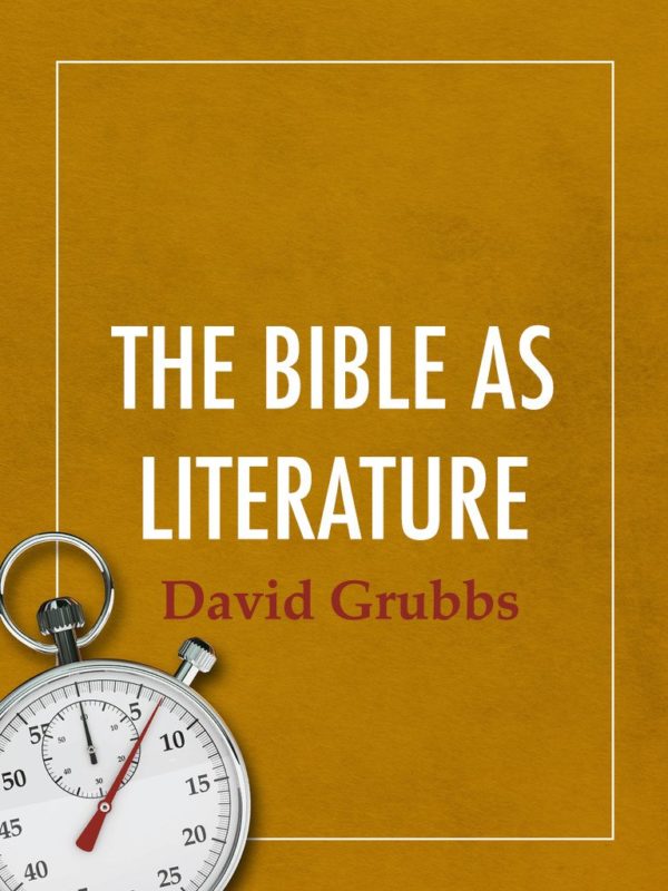 The Bible as Literature - Seedbed