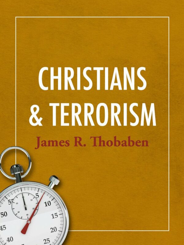 Christians and Terrorism, Part I - Seedbed
