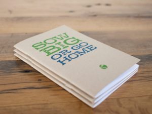 Sow Big or Go Home Journals - 3 Pack - Seedbed