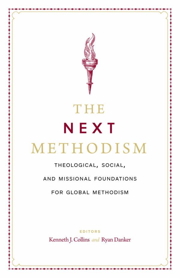 Methodism Planning Global Methodist Church Resources - Wesleyan/Methodist Studies ...