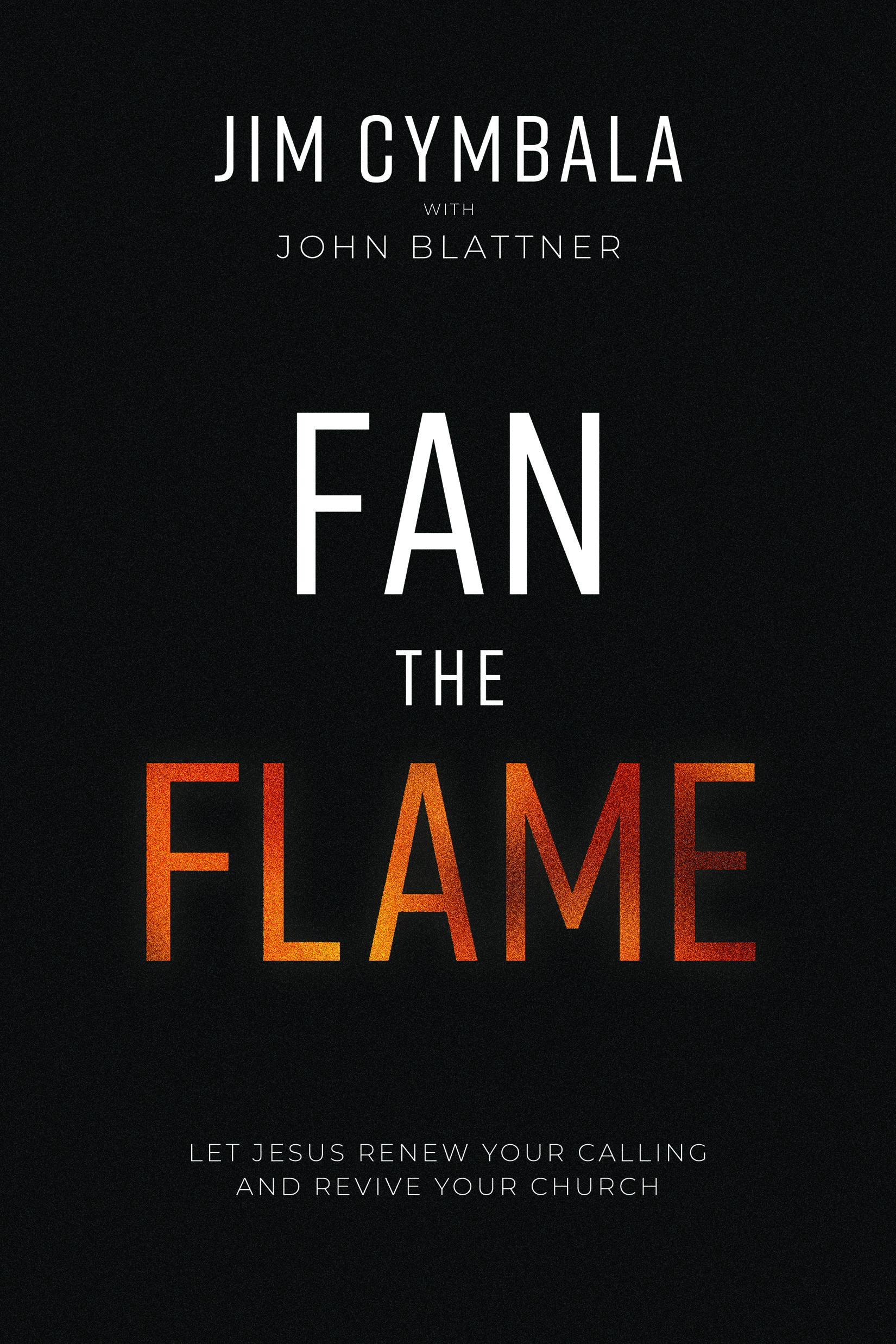 Fan the Flame