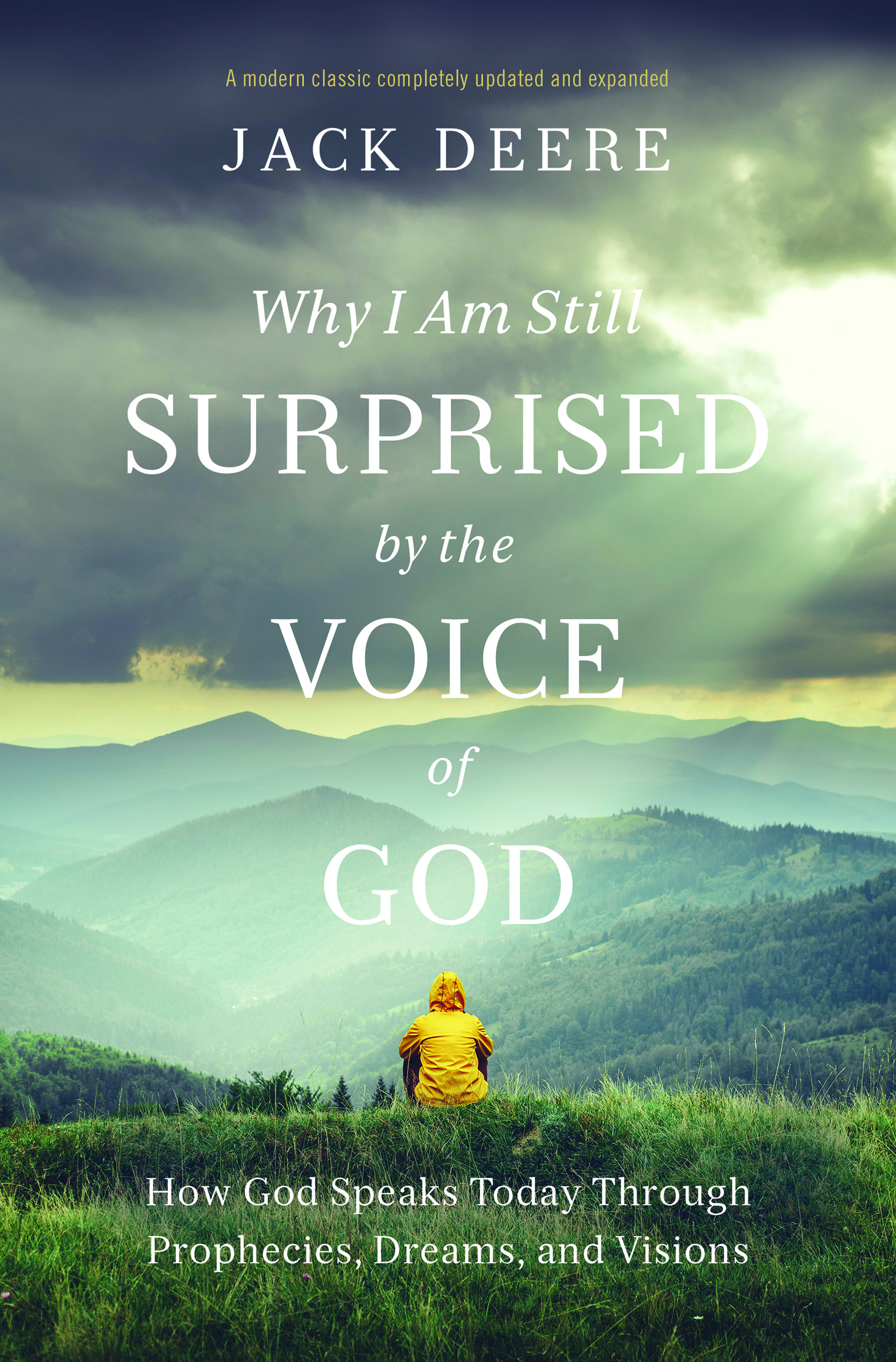 Why I Am Still Surprised by the Voice of God