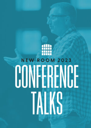 2023 New Room Conference Talks