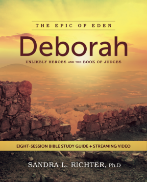 Epic of Eden: Deborah – Unlikely Heroes and the Book of Judges