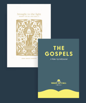 The Gospels Journal + Brought to the Light (A Wake-Up Call Bundle)