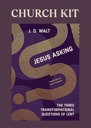 Jesus Asking (Lent Series Kit)