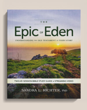Epic of Eden: A Christian Entry into the Old Testament (Updated New Edition)