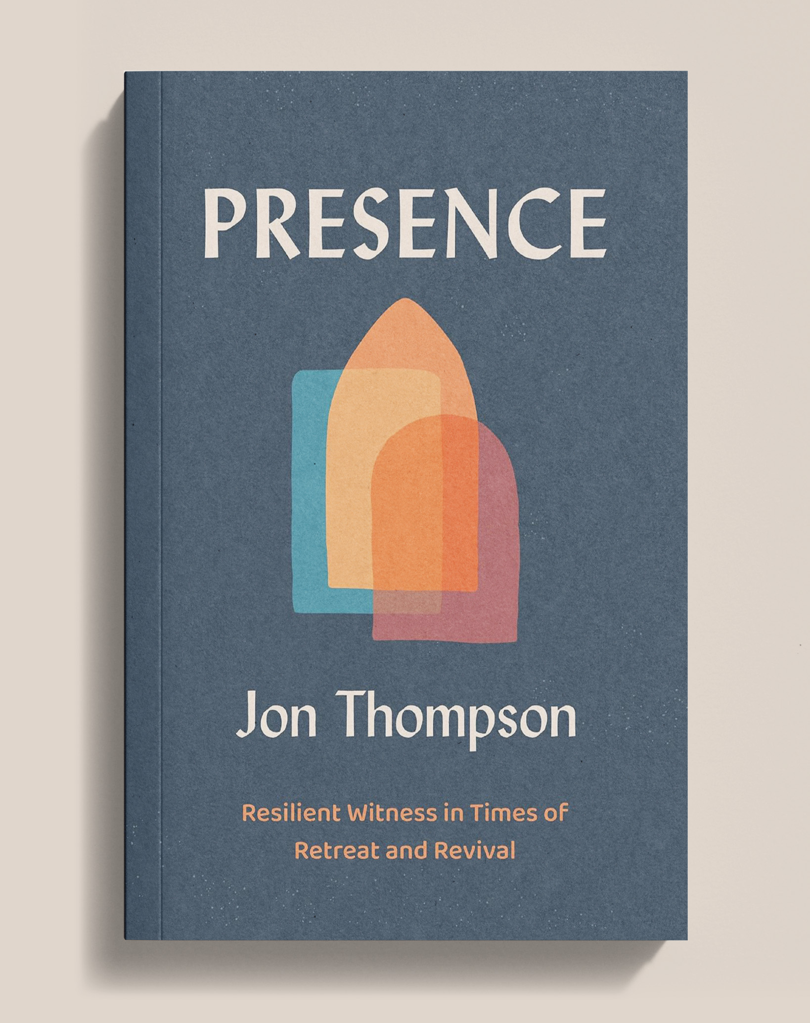 Presence: Resilient Witness in Times of Retreat and Revival
