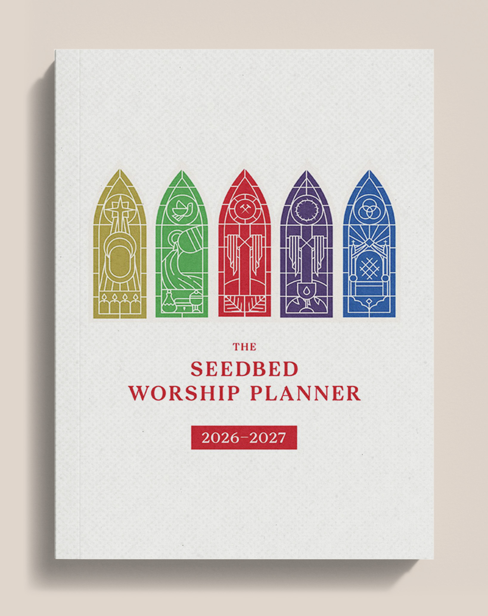 The Seedbed Worship Planner 2026-2027